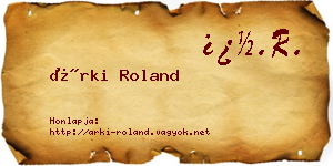 Árki Roland névjegykártya